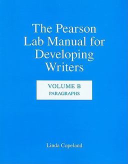 Pearson Lab Manual for Developing Writers Paragraphs  9780205693412 Front Cover