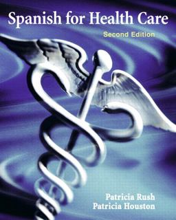 Spanish for Health Care 2nd 9780205696512 Front Cover