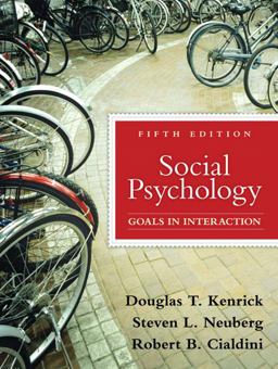 Social Psychology Goals in Interaction 5th 9780205698073 Front Cover