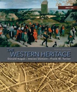 The Western Heritage, 1300-1815