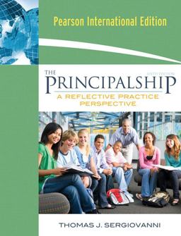 Principalship A Reflective Practice Perspective 6th 9780205705924 Front Cover