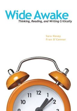 Wide Awake Thinking, Reading, and Writing Critically  9780205724406 Front Cover