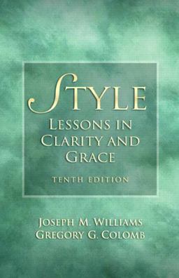 Style Lessons in Clarity and Grace 10th 9780205747467 Front Cover