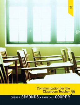 Communication for the Classroom Teacher 9th 9780205747771 Front Cover
