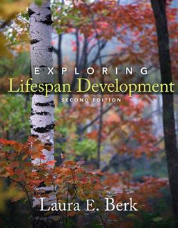 Exploring Lifespan Development 2nd 9780205748594 Front Cover