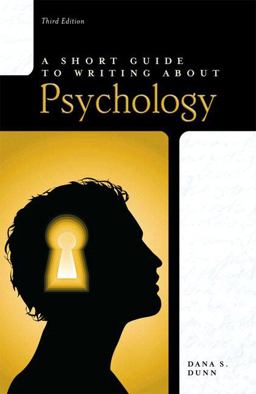 Short Guide to Writing about Psychology 3rd 9780205752812 Front Cover