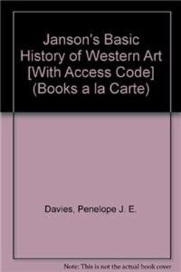 Janson's Basic History of Western Art, Books a la Carte Plus MyArtKit
