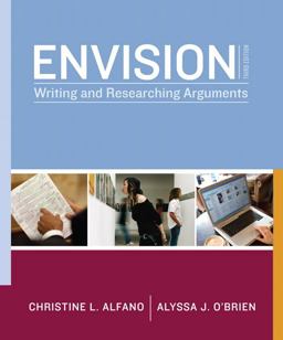 Envision Writing and Researching Arguments 3rd 9780205758470 Front Cover