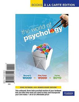 World of Psychology, the, Books a la Carte Edition World of Psychology, the, Books a la Carte Edition