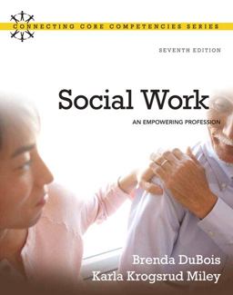 Social Work An Empowering Profession 7th 9780205769483 Front Cover