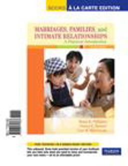 Marriages, Families, and Intimate Relationships, Books a la Carte Edition