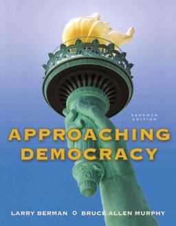 Approaching Democracy 7th 9780205778478 Front Cover