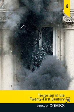 Terrorism in the Twenty-First Century 6th 9780205779710 Front Cover