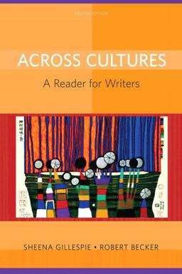 Across Cultures A Reader for Writers 8th 9780205780372 Front Cover