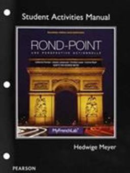 Student Activities Manual for Rond-Point Une Perspective Actionnelle 2nd 9780205783649 Front Cover