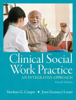 Clinical Social Work Practice An Integrated Approach 4th 9780205787289 Front Cover