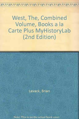 West, the, Combined Volume, Books a la Carte Plus MyHistoryLab