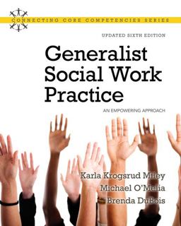 Generalist Social Work Practice An Empowering Approach (Updated Edition) 6th 9780205789818 Front Cover