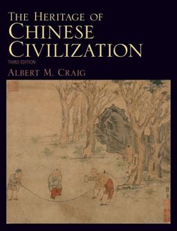 Heritage of Chinese Civilization 3rd 9780205790548 Front Cover