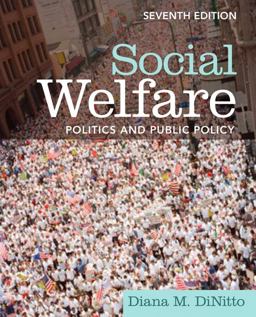 Social Welfare Politics and Public Policy 7th 9780205793846 Front Cover