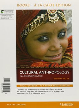 Cultural Anthropology in a Globalizing World, Books a la Carte Edition 3rd 2011 9780205796724 Front Cover