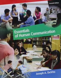 Essentials of Human Communication 7th 9780205801404 Front Cover