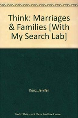 THINK MARRIAGES and FAMILIES& MYSEARCHLAB PKG
