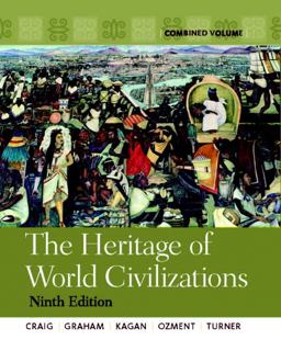 The Heritage of World Civilizations