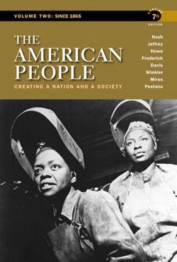 American People Creating a Nation and a Society 7th 9780205805389 Front Cover