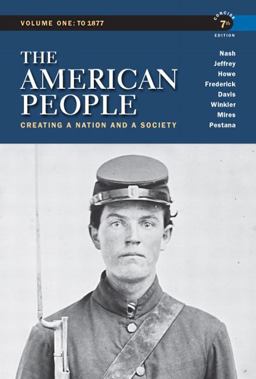 American People Creating a Nation and a Society 7th 9780205805396 Front Cover