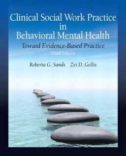 Clinical Social Work Practice in Behavioral Mental Health Toward Evidence-Based Practice 3rd 9780205820160 Front Cover