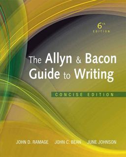 The Allyn & Bacon Guide to Writing, Brief Edition