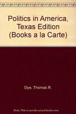 Politics in America, Texas Edition, Books a la Carte Edition
