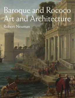 Baroque and Rococo Art and Architecture  9780205832262 Front Cover