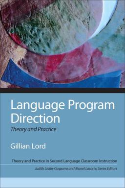 Language Program Direction Theory and Practice  9780205837847 Front Cover