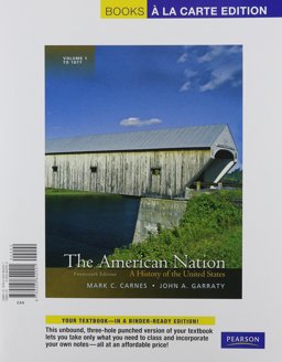 American Nation A History of the United States, Volume 1, Books a la Carte Edition 14th 9780205842001 Front Cover