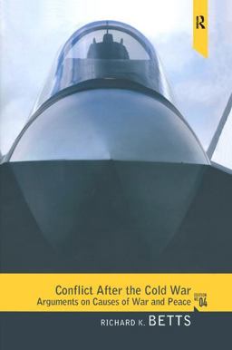Conflict after the Cold War Arguments on Causes of War and Peace 4th 9780205851751 Front Cover