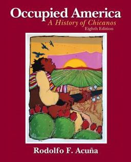 Occupied America + Mysearchlab With Pearson Etext Access Card: A History of Chicanos  9780205861781 Front Cover