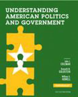 Understanding American Politics and Government, 2012 Election Edition, Books a la Carte Edition