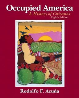 Occupied America A History of Chicanos 8th 9780205880843 Front Cover