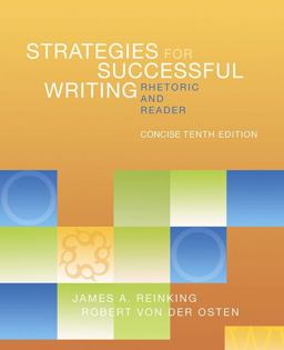 Strategies for Successful Writing, Concise Edition