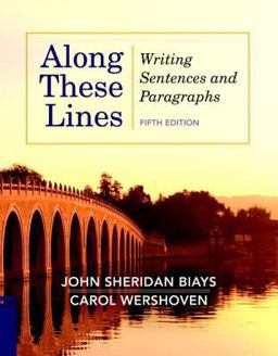 Along These Lines Writing Sentences and Paragraphs (with MyWritingLab with Pearson EText) 5th 9780205883226 Front Cover