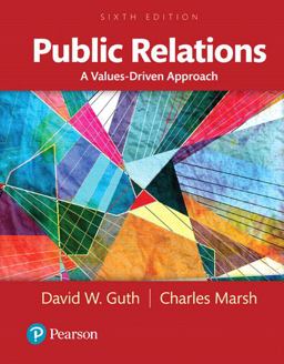 Public Relations A Values-Driven Approach 6th 9780205897766 Front Cover