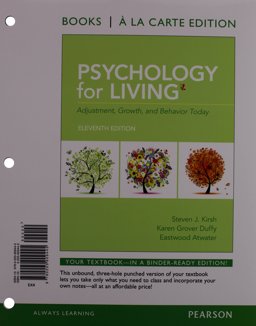 Psychology for Living Adjustment, Growth, and Behavior Today, Books a la Carte Edition 11th 9780205909445 Front Cover