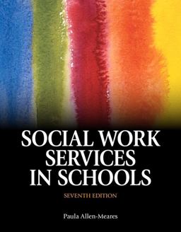 Social Work Services in Schools 7th 9780205917273 Front Cover
