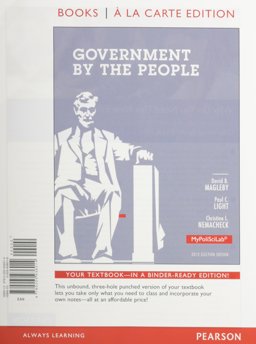 Government by the People, 2012 Election Edition, Books a la Carte Plus NEW MyPoliSciLab with EText -- Access Card Package