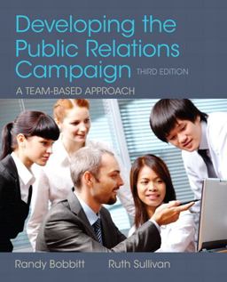 Developing the Public Relations Campaign A Team-Based Approach 3rd 9780205943593 Front Cover