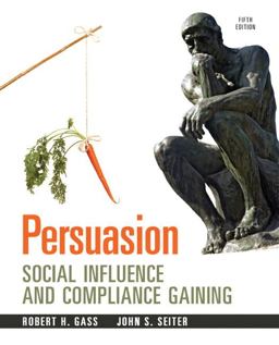 Persuasion Social Inflence and Compliance Gaining 5th 9780205956258 Front Cover