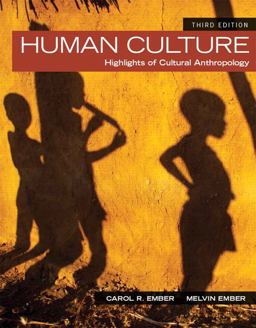 Human Culture: Highlights of Cultural Anthropology 3rd 9780205957231 Front Cover