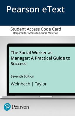 Social Worker As Manager A Practical Guide to Success -- Pearson EText 7th 9780205958054 Front Cover